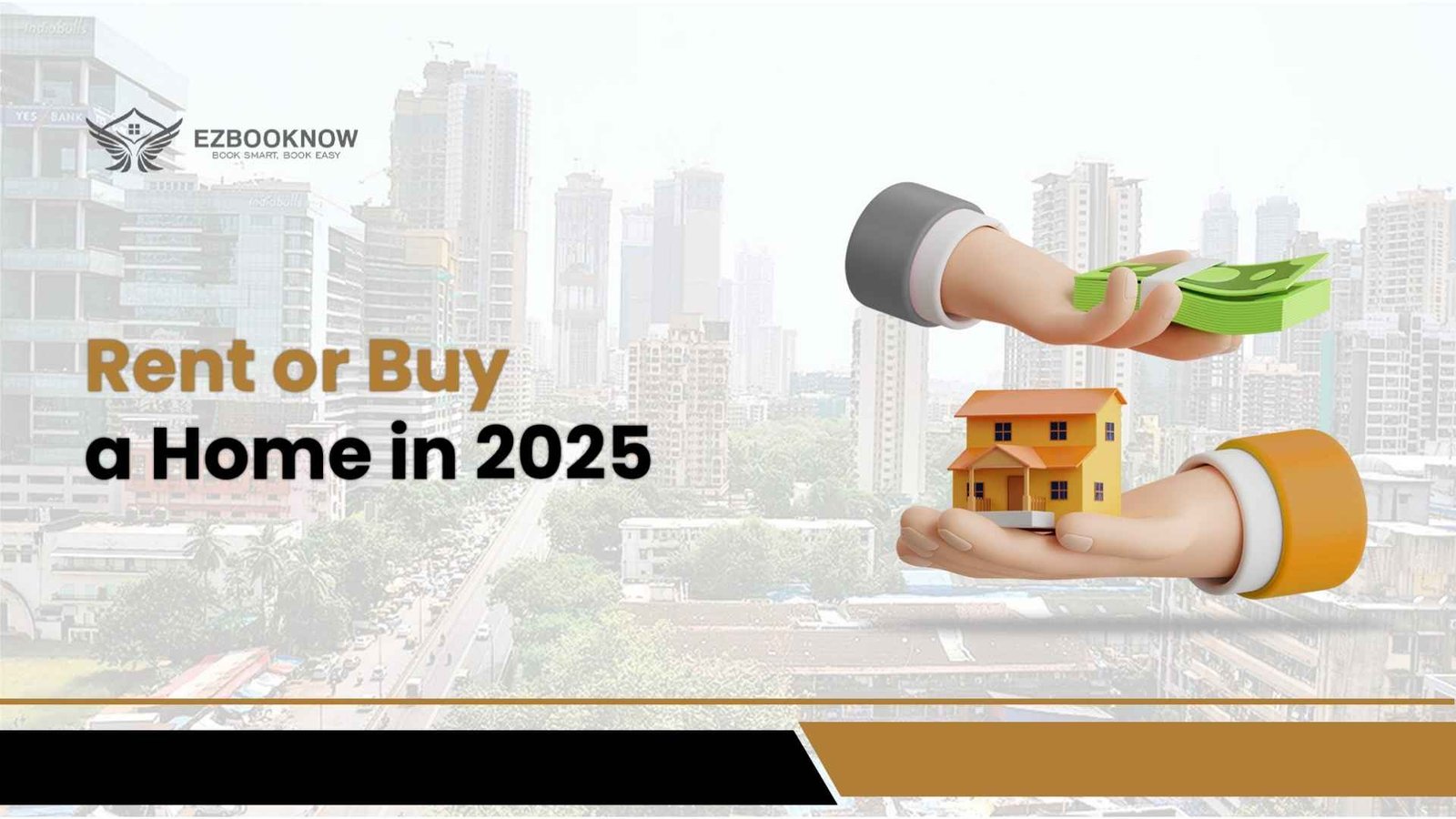 Rent or Buy a Home in India